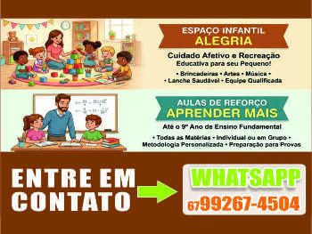 Invista no futuro dos seus filhos: Educa&ccedil;&atilde;o e Cuidado de Qualidade em Campo Gran