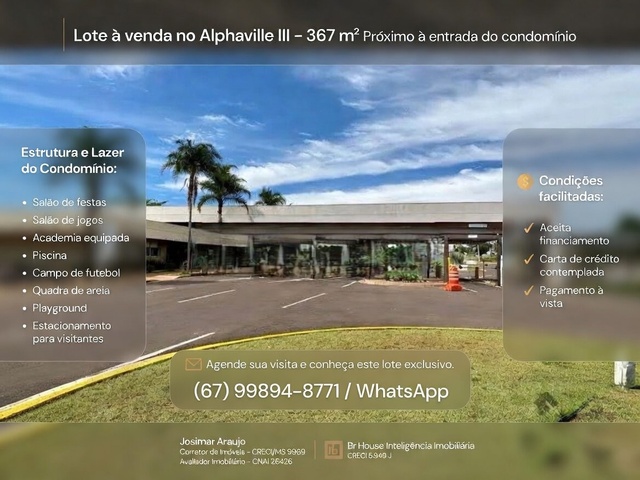 Lote à Venda no Alphaville III – 367 m² | Próximo à ntrada do condomínio