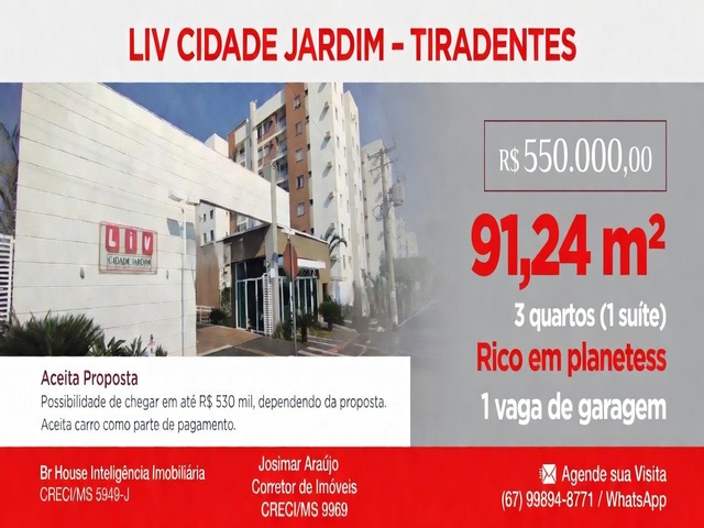 Apartamento 3 Quartos no Tiradentes + Planejados | Aceita Proposta e Carro