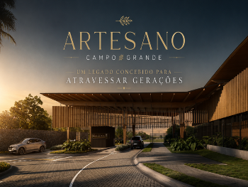 Pré Lançamento - Artesano Campo Grande: Um Novo Conceito de Vida