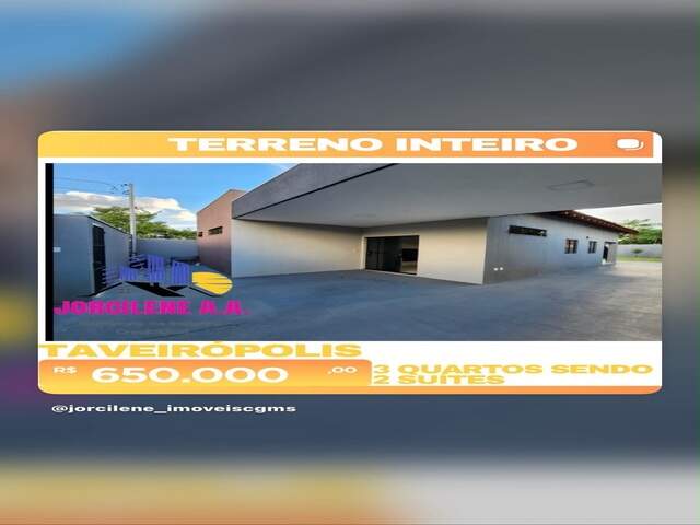 CASA TERRENO INTEIRO NO TAVEIRÓPOLIS