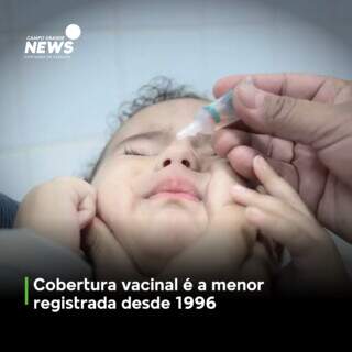 Veja mais em https://www.campograndenews.com.br/brasil/cidades/cobertura-vacinal-e-a-menor-registrada-desde-1996