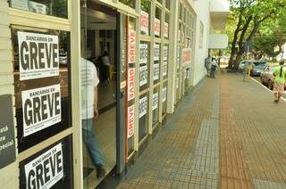 Em Dourados, 22 agências fecharam no primeiro dia, segundo o sindicato (Foto: Luiz Radai/Dourados Agora)