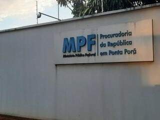 Expulso pela violência, MPF vai desativar unidade de Ponta Porã. (Foto: Tião Prado/Ponta Porã Informa)