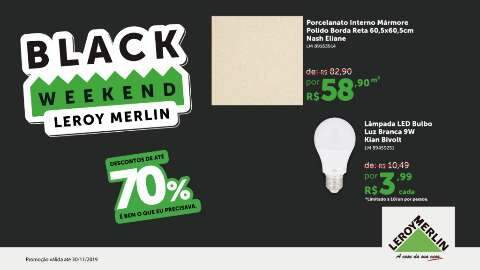 Black Weekend da Leroy Merlin tem até 70% e eventos para toda a família