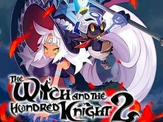 Confira a análise sobre o jogo The Witch and the Hundred Knight 2