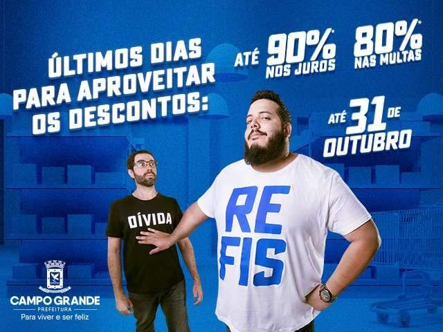 &Uacute;ltimos dias para aproveitar desconto de 90% no Refis da Prefeitura