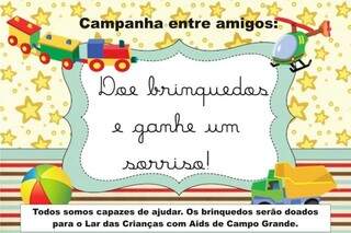 Os brinquedos arrecadados pelo grupo de Rafael serão destinadas ao Lar das Crianças com Aids (Foto: Divulgação)