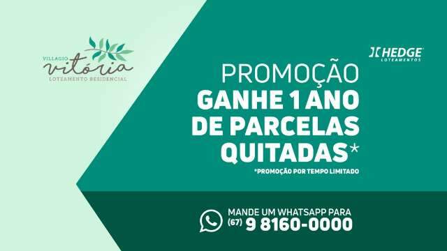 Villagio Vitória lança sua 3ª fase de vendas com terrenos a partir de 419 mensal