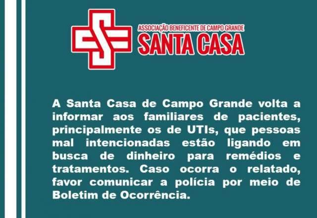 Golpistas pediam at&eacute; 7 mil reais para familiares de pacientes da Santa Casa