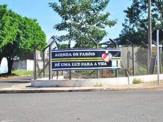 Faixa da campanha colocada no bairro Pioneiros, na Capital. (Foto: João Garrigó)