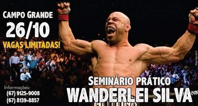 Astro do UFC, Wanderlei Silva realiza semin&aacute;rio s&aacute;bado na Capital