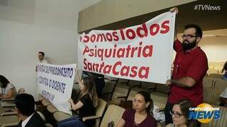 Médicos pedem apoio de deputados para manter psiquiatria da Santa Casa