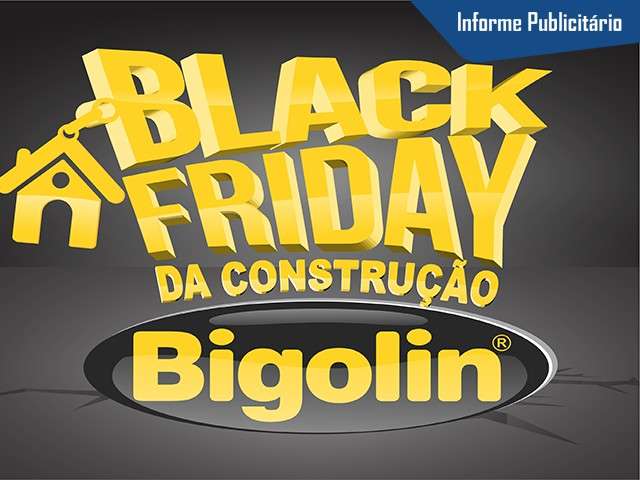 Bigolin surpreende com pre&ccedil;os arrasadores na Black Friday