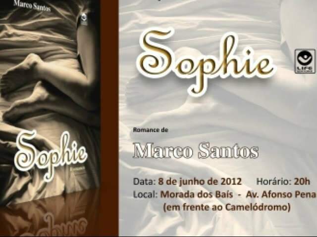  Livro &quot;Sophie&quot; acontece nessa sexta-feira na Morada dos Ba&iacute;s