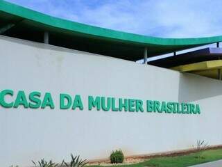 Caso foi investigado pela Casa da Mulher Brasileira (Foto: Marcos Ermínio) 