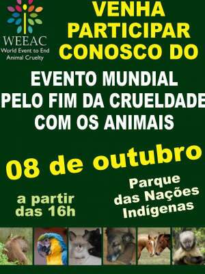  Evento mundial contra crueldade com animais &eacute; realizado dia 8 no Pq. das Na&ccedil;&otilde;es