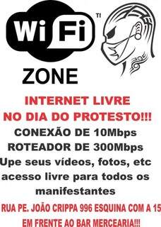 Imagem divulgada na internet afirma que internet estará liberada (Divulgação/Facebook)