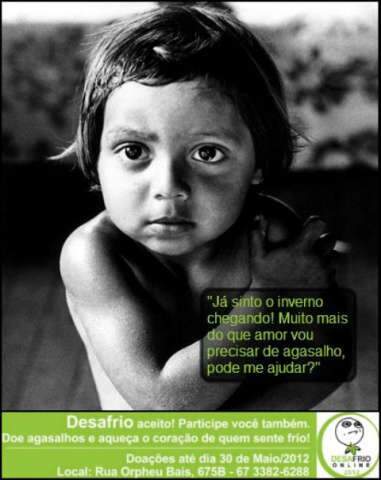  Campanha "Desafrio 2012" arrecada agasalhos para o inverno deste ano