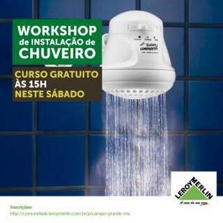 Também haverá workshop de instalação de chuveiro (Foto: Divulgação). 