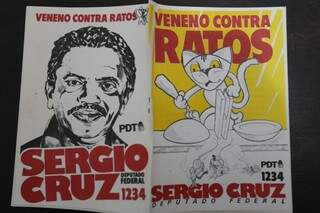 &quot;Veneno contra Ratos&quot;, era a propaganda de Sérgio Cruz. (Foto: Marcelo Victor)