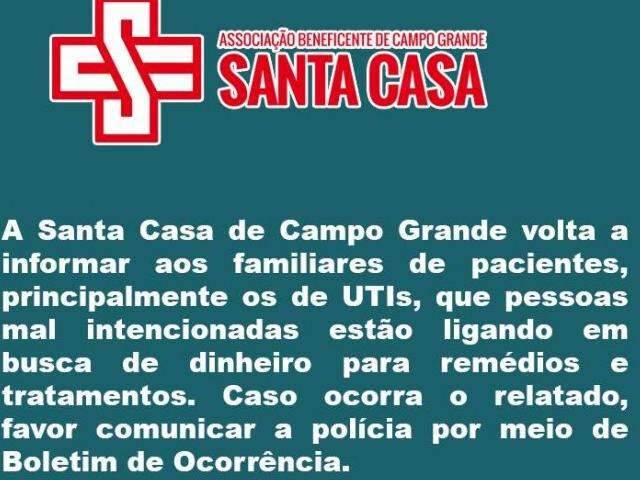 Santa Casa divulga alerta de golpe e pede para popula&ccedil;&atilde;o denunciar