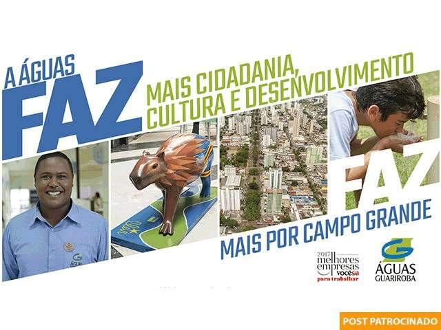 &Aacute;guas Guariroba trabalha pelo desenvolvimento de Campo Grande