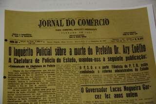 Os jornais da época deram um destaque ao assassinato do prefeito de Campo Grande em 1951, Ary Coelho (Foto: Marcos Ermínio)
