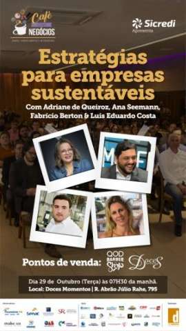 Café com Negócios apresenta Estratégias para empresas sustentáveis