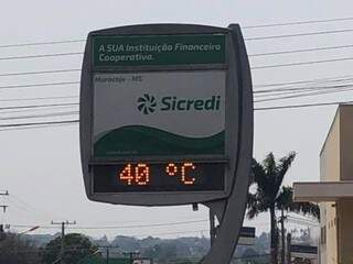 Termômetros marcou 40ºC em Maracaju na tarde de ontem (Foto: Hosana Lourdes/Tudodoms)