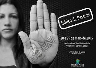 MPE abre debate em Campo Grande o Tráfico de Mulheres e Feminicídio