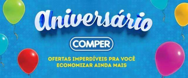 Anivers&aacute;rio do Comper tem ofertas e promo&ccedil;&atilde;o que d&aacute; cr&eacute;dito aos clientes