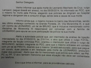 O ofício afirma que o PCC pretende vingar a morte de Leonardo (Foto: Direto das Ruas)