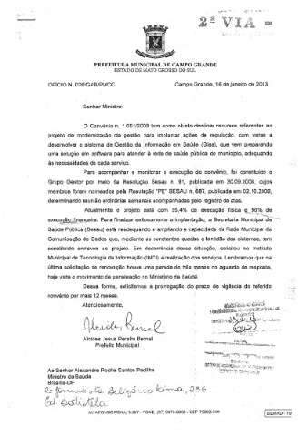 Bernal pediu a ministro prorroga&ccedil;&atilde;o de programa que quer cancelar