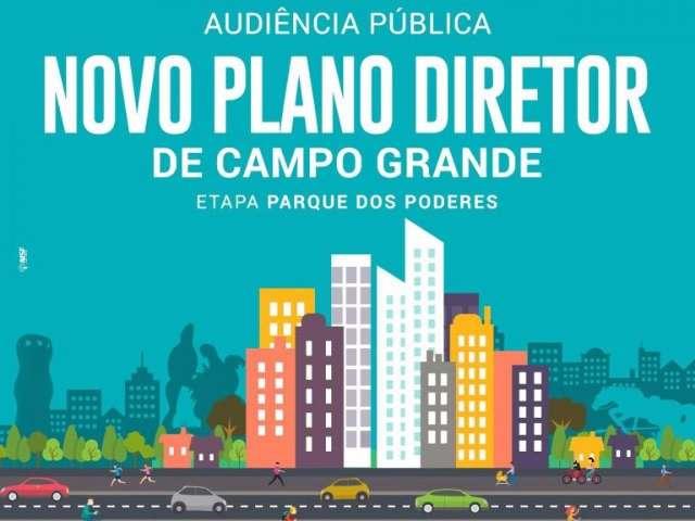 Etapa de audi&ecirc;ncia do plano diretor foca na preserva&ccedil;&atilde;o do Parque dos Poderes