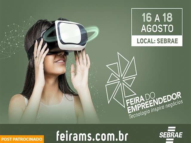 Feira do Empreendedor 4.0 trará a MS referências em tecnologia e gestão