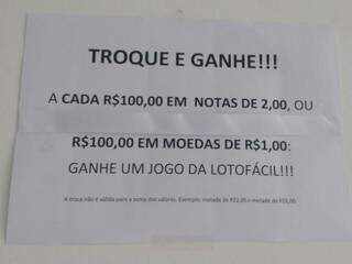 Na avenida Mato Grosso, lotérica oferece jogo da Loto Fácil na troca de moedas. (Foto: Renata Volpe)
