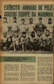 Imprensa da época destacava a seleção do Exército: Gonçalves, o segundo da esquerda para a direita, em pé, com Pelé agachado logo abaixo (Foto: Arquivo pessoal) 