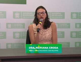 Médica infectologista e superintendente de Saúde, Mariana Croda