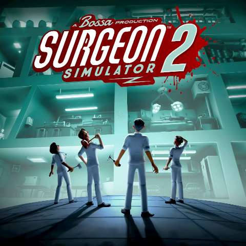 Prepare o seu bisturi, Surgeon Simulator 2 chega em agosto