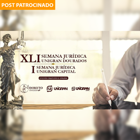 Unigran realiza semana jurídica gratuita e on-line com ministro do TST