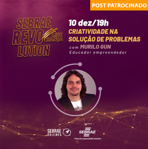 Sebrae Revolution encerra com Murilo Gun falando de criatividade