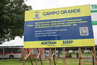 Placa no terminal Nova Bahia indicando obra de reforma nos terminais. (Foto: Paulo Francis)