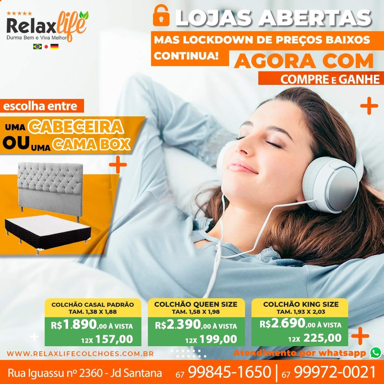 Dourados - A Relax Life também tem loja em Dourados, na Rua Iguassu, 2360 no Jardim Santana