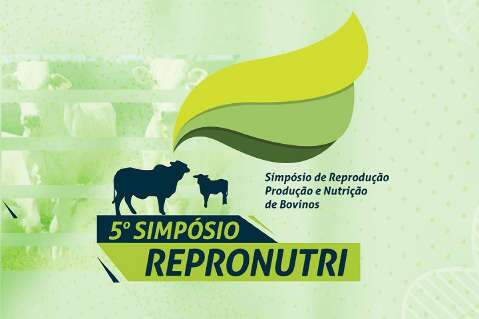 Embrapa Pantanal promove 5º Repronutri nos dias 13 e 14