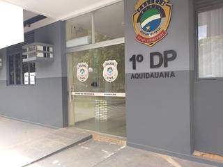 1ª Delegacia de Aquidauana, onde o caso foi registrado. (Foto: Divulgação)