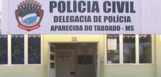 Caso foi registrado na Delegacia de Polícia Civil de Aparecida do Taboado, município com pouco mais de 26 mil habitantes. (Foto: Divulgação)