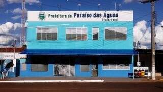 Fachada da Prefeitura Municipal de Paraíso das Águas, município com pouco mais de 5 mil habitantes. (Foto: Divulgação)