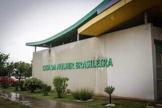 Sede da Casa da Mulher Brasileira, em Campo Grande (Foto: Henrique Kawaminami)