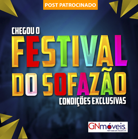 Festival do Sofazão GN Móveis chega com menores preços e 12x s/juros para pagar